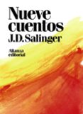 nueve cuentos-j.d. salinger-9788491049425 nueve cuentos-j.d. salinger-9788491049425