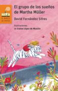 el grupo de los sueños de martha muller-9788491077725 el grupo de los sueños de martha muller-9788491077725