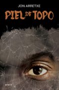 piel de topo (saga detective toure 5)-jon arretxe-9788491092025 piel de topo (saga detective toure 5)-jon arretxe-9788491092025