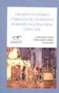 crecimiento economico y formacion de los mercados en aragon en la edad media (1200-1350)-9788492522125 crecimiento economico y formacion de los mercados en aragon en la edad media (1200-1350)-9788492522125