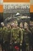 blocaos: vida y muerte en marruecos-juan garcia del rio fernandez-carlos gonzález rosado-9788492714025 blocaos: vida y muerte en marruecos-juan garcia del rio fernandez-carlos gonzález rosado-9788492714025