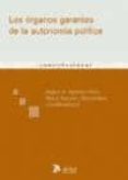 organos garantes de la autonomia politica defensa institucional y proteccion de los derechos (los casos de italia, alemania y españa)-miguel angel aparicio-9788492788125 organos garantes de la autonomia politica defensa institucional y proteccion de los derechos (los casos de italia, alemania y españa)-miguel angel aparicio-9788492788125