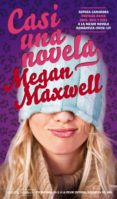 casi una novela-megan maxwell-9788492929825 casi una novela-megan maxwell-9788492929825