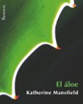 el aloe-katherine mansfield-9788492979325 el aloe-katherine mansfield-9788492979325