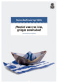 ¡vended vuestras islas griegos arruinados!-stephan kaufmann-9788494115325 ¡vended vuestras islas griegos arruinados!-stephan kaufmann-9788494115325