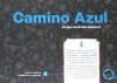 camino azul: la guerra de las palabras-rafael r. valcarcel-9788494361425 camino azul: la guerra de las palabras-rafael r. valcarcel-9788494361425