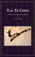 tao te ching. tratado del camino y su virtud-lao tse-9788494371325 tao te ching. tratado del camino y su virtud-lao tse-9788494371325
