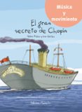 el gran secreto de chopin-9788494555725 el gran secreto de chopin-9788494555725