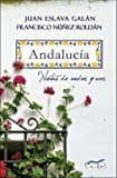 andalucia: notas de andar y ver-juan eslava galan-francisco nuñez-9788494614125 andalucia: notas de andar y ver-juan eslava galan-francisco nuñez-9788494614125