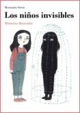 los niños invisibles-bernardo ortin-9788494808425 los niños invisibles-bernardo ortin-9788494808425