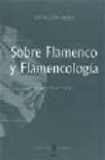 sobre flamenco y flamencologia-gerhard steingress-9788495122025 sobre flamenco y flamencologia-gerhard steingress-9788495122025