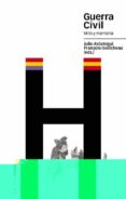 guerra civil: mito y memoria-julio arostegui-9788496467125 guerra civil: mito y memoria-julio arostegui-9788496467125