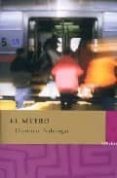 el metro-donato ndongo-9788496501225 el metro-donato ndongo-9788496501225