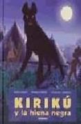 kiriku y la hiena negra-michel ocelot-9788496629325 kiriku y la hiena negra-michel ocelot-9788496629325
