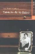 tristeza de lo finito-juan pedro aparicio fernandez-9788496675025 tristeza de lo finito-juan pedro aparicio fernandez-9788496675025