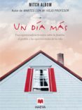 un dia mas-mitch albom-9788496748125 un dia mas-mitch albom-9788496748125