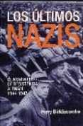 los ultimos nazis-perry biddiscombe-9788496829725 los ultimos nazis-perry biddiscombe-9788496829725