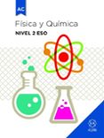 fisica y química nivel 2º eso a.c.-9788497008525 fisica y química nivel 2º eso a.c.-9788497008525