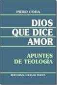 dios que dice amor-piero coda-9788497153225 dios que dice amor-piero coda-9788497153225