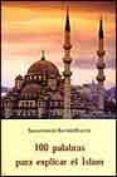 100 palabras para explicar (2ª ed.)-souleymane bachir diagne-9788497161725 100 palabras para explicar (2ª ed.)-souleymane bachir diagne-9788497161725