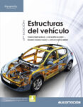automocion: estructuras del vehiculo (ciclos formativos grado sup erior)-9788497327725 automocion: estructuras del vehiculo (ciclos formativos grado sup erior)-9788497327725