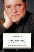 corazon rojo: la vida despues de un infarto (la pequeña granja)-julio anguita-9788497344425 corazon rojo: la vida despues de un infarto (la pequeña granja)-julio anguita-9788497344425