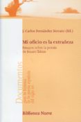 mi oficio es la extrañeza-9788497426725 mi oficio es la extrañeza-9788497426725