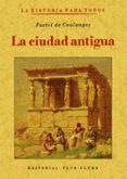 la ciudad antigua (ed. facsimil)-fustel de coulanges-9788497613125 la ciudad antigua (ed. facsimil)-fustel de coulanges-9788497613125