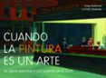 cuando la pintura es un arte-andy pankhurst-lucinda hawksley-9788497858625 cuando la pintura es un arte-andy pankhurst-lucinda hawksley-9788497858625