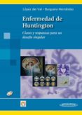 enfermedad de huntington: claves y respuestas para un desafio sin gular (incluye dvd-rom)-luis javier lopez del val-9788498353525 enfermedad de huntington: claves y respuestas para un desafio sin gular (incluye dvd-rom)-luis javier lopez del val-9788498353525