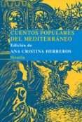 cuentos populares del mediterraneo-ana cristina herreros-9788498410525 cuentos populares del mediterraneo-ana cristina herreros-9788498410525