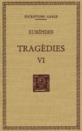 tragedies (vol. vi): les troianes. ifigenia entre els taures (tela)-9788498592825 tragedies (vol. vi): les troianes. ifigenia entre els taures (tela)-9788498592825