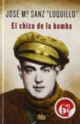 el chico de la bomba-9788498727425 el chico de la bomba-9788498727425