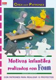 motivos infantiles realizados con foam-angelika nowotny-9788498740325 motivos infantiles realizados con foam-angelika nowotny-9788498740325
