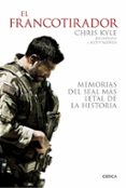 el francotirador-chris kyle-jim defelice-9788498927825 el francotirador-chris kyle-jim defelice-9788498927825