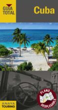cuba 2017 (guia total) 7ª ed.-juan cabrera torres-fernando de giles pacheco-9788499358925 cuba 2017 (guia total) 7ª ed.-juan cabrera torres-fernando de giles pacheco-9788499358925