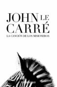 la canción de los misioneros (ebook)-john le carre-9788499893525 la canción de los misioneros (ebook)-john le carre-9788499893525
