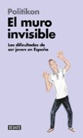 el muro invisible-9788499927725 el muro invisible-9788499927725