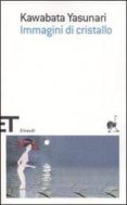 immagini di cristallo-yasunari kawabata-9788806188825 immagini di cristallo-yasunari kawabata-9788806188825