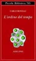 l ordine del tempo-carlo rovelli-9788845931925 l ordine del tempo-carlo rovelli-9788845931925