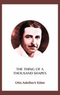 the thing of a thousand shapes (ebook)-otis adelbert kline-9788869095825 the thing of a thousand shapes (ebook)-otis adelbert kline-9788869095825