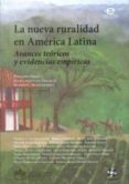 la nueva ruralidad en america latina: avances teoricos y evidenci as empiricas-9789587160925 la nueva ruralidad en america latina: avances teoricos y evidenci as empiricas-9789587160925