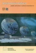 astronomia basica-jose antonio garcia barreto-9789681660925 astronomia basica-jose antonio garcia barreto-9789681660925