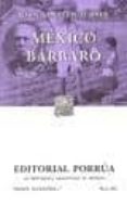 mexico barbaro-john kenneth turner-9789700767925 mexico barbaro-john kenneth turner-9789700767925