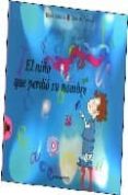 el niño que perdio su nombre-estela smania-gabriela fontana-9789871151325 el niño que perdio su nombre-estela smania-gabriela fontana-9789871151325