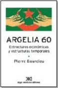 argelia 60-pierre bourdieu-9789871220625 argelia 60-pierre bourdieu-9789871220625