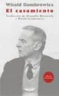 el casamiento-witold gombrowicz-9789871772025 el casamiento-witold gombrowicz-9789871772025