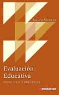 EVALUACIÓN EDUCATIVA: PRINCIPIOS Y PRÁCTICAS