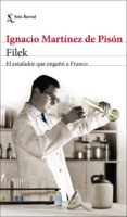 filek (ejemplar firmado por el autor)-ignacio martinez de pison-2910021372735 filek (ejemplar firmado por el autor)-ignacio martinez de pison-2910021372735