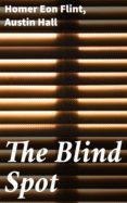 Ebooks descargar rapidshare THE BLIND SPOT 4057664591135 in Spanish